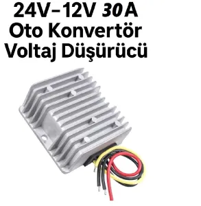 24V-12V 30A Oto Konvertör | Voltaj Düşürücü Dönüştürücü