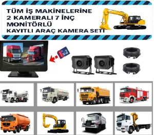 Tüm İş Makinelerine Uygun 2 Kameralı 7 İnç Monitörlü Kayıtlı Araç Kamera Seti